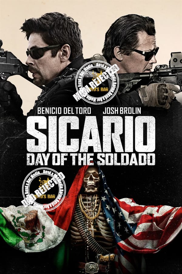 Sicario Day of the Soldado